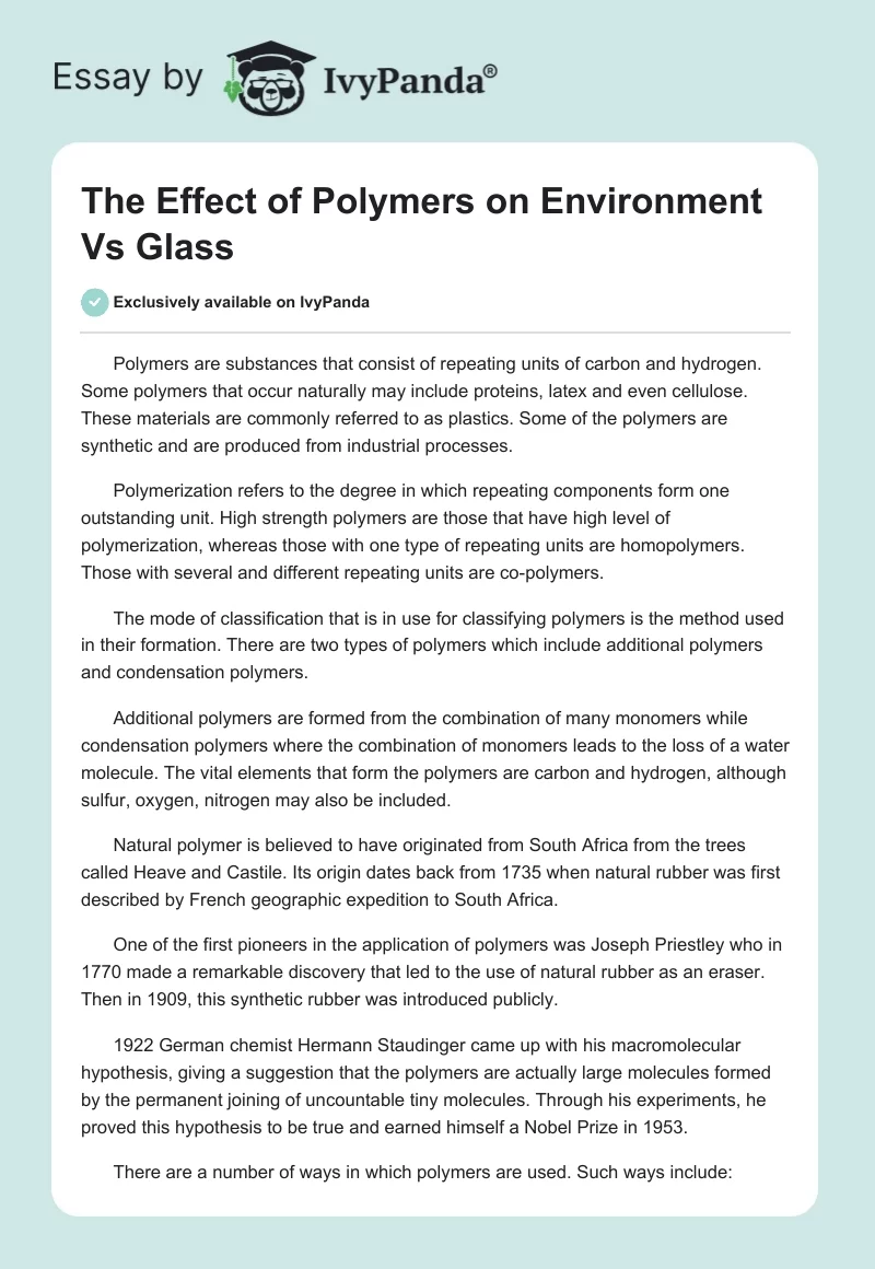The Effect of Polymers on Environment vs Glass. Page 1