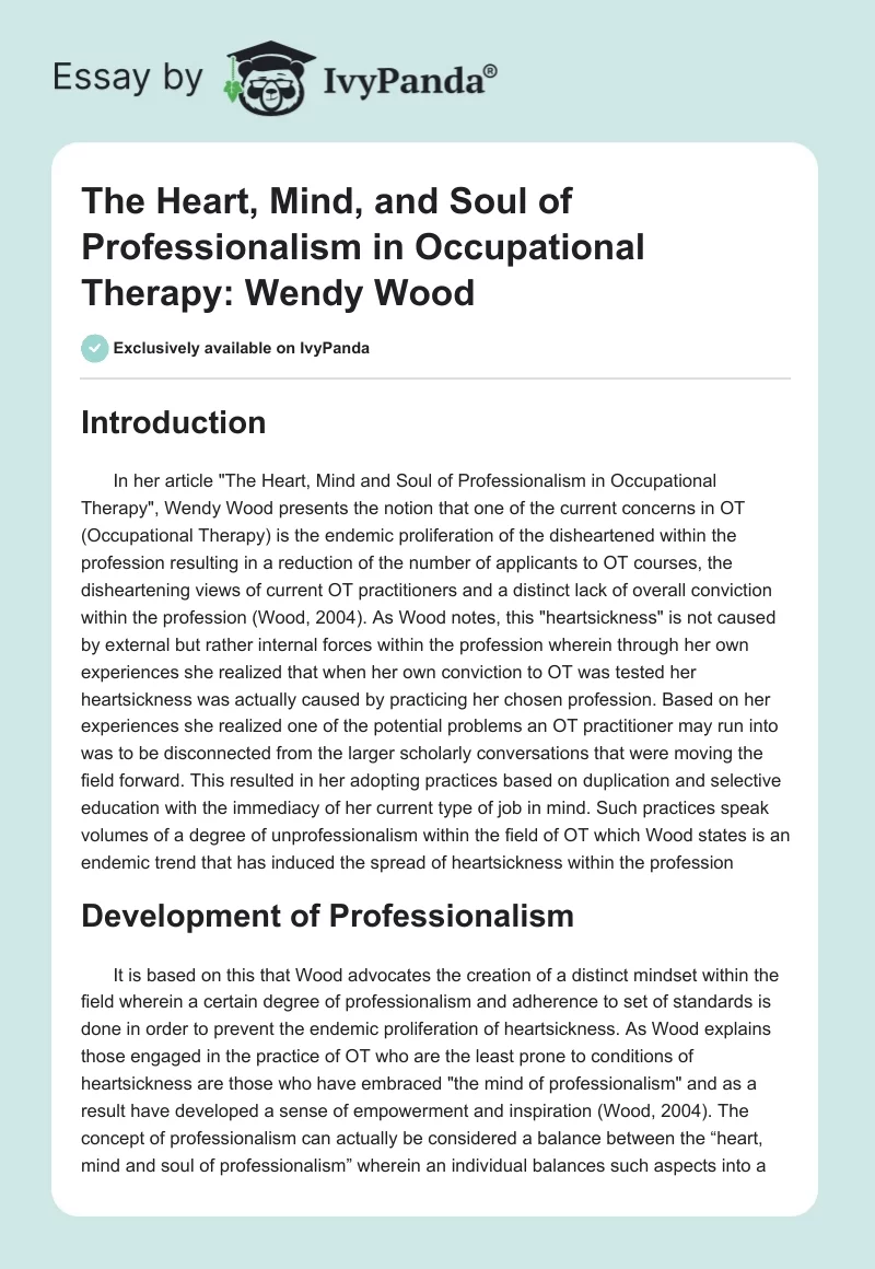 The Heart, Mind, and Soul of Professionalism in Occupational Therapy: Wendy Wood. Page 1