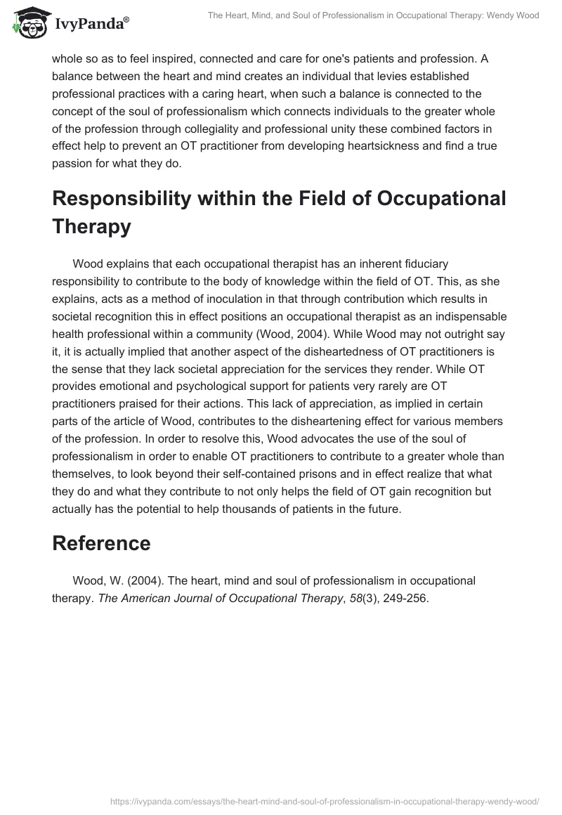The Heart, Mind, and Soul of Professionalism in Occupational Therapy: Wendy Wood. Page 2