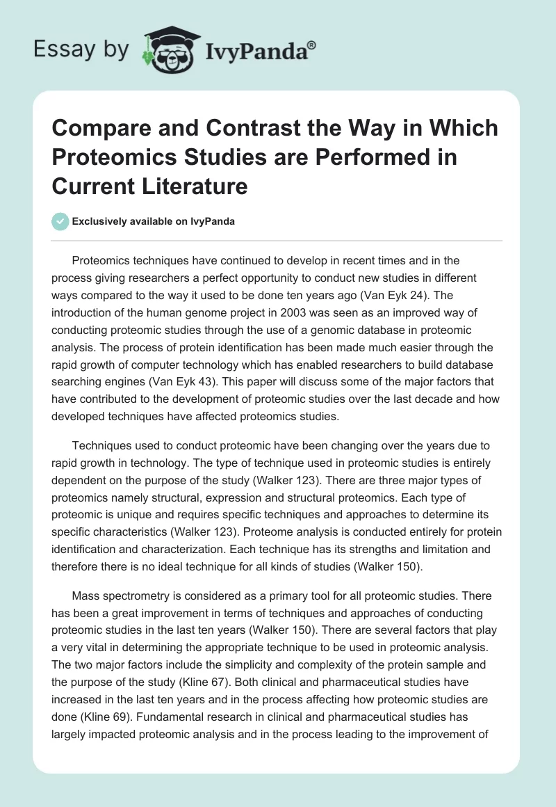 Compare and Contrast the Way in Which Proteomics Studies are Performed in Current Literature. Page 1