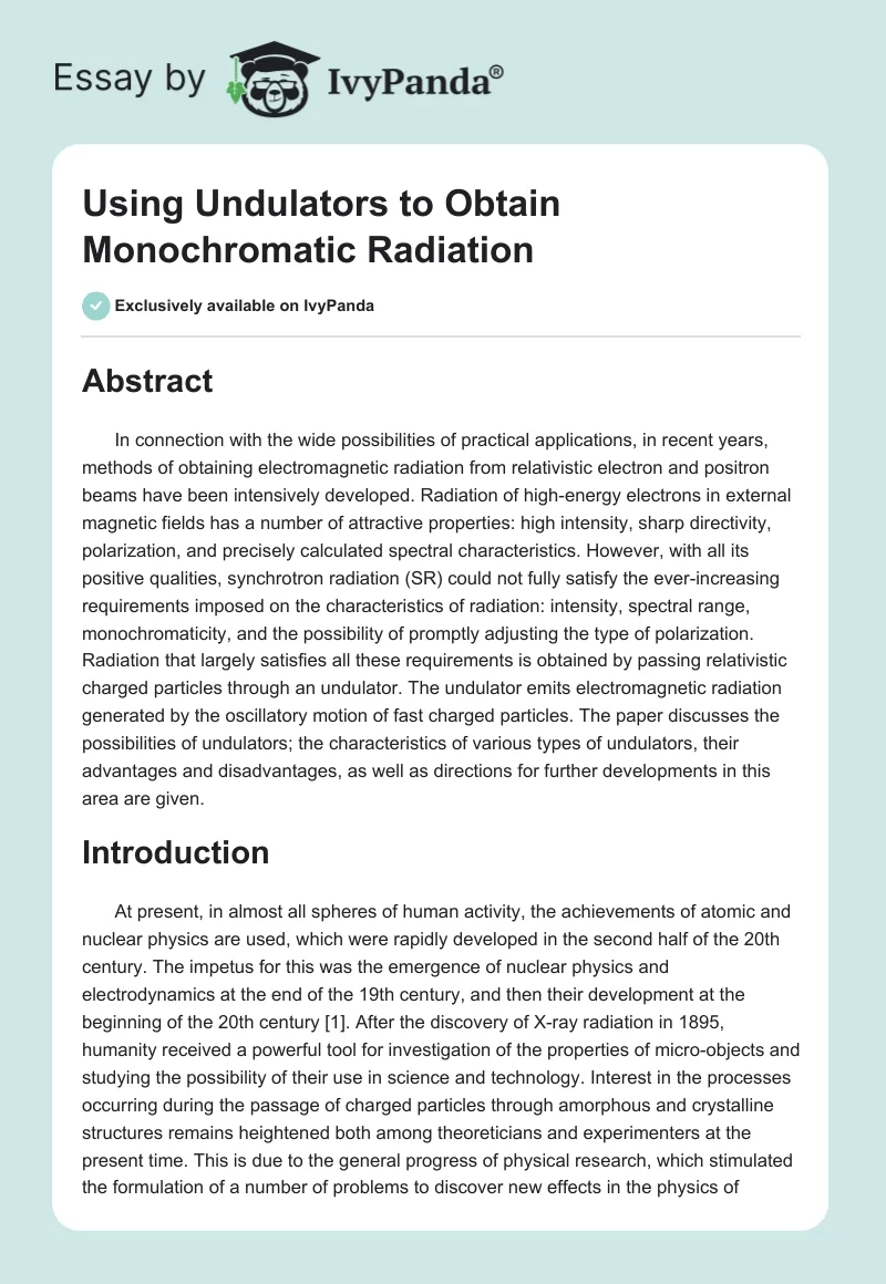 Using Undulators to Obtain Monochromatic Radiation. Page 1