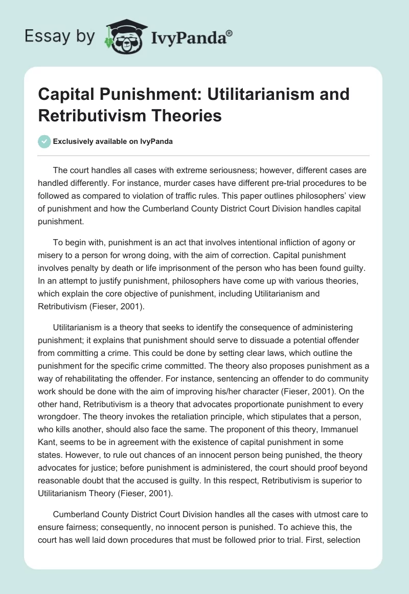 Capital Punishment: Utilitarianism and Retributivism Theories. Page 1