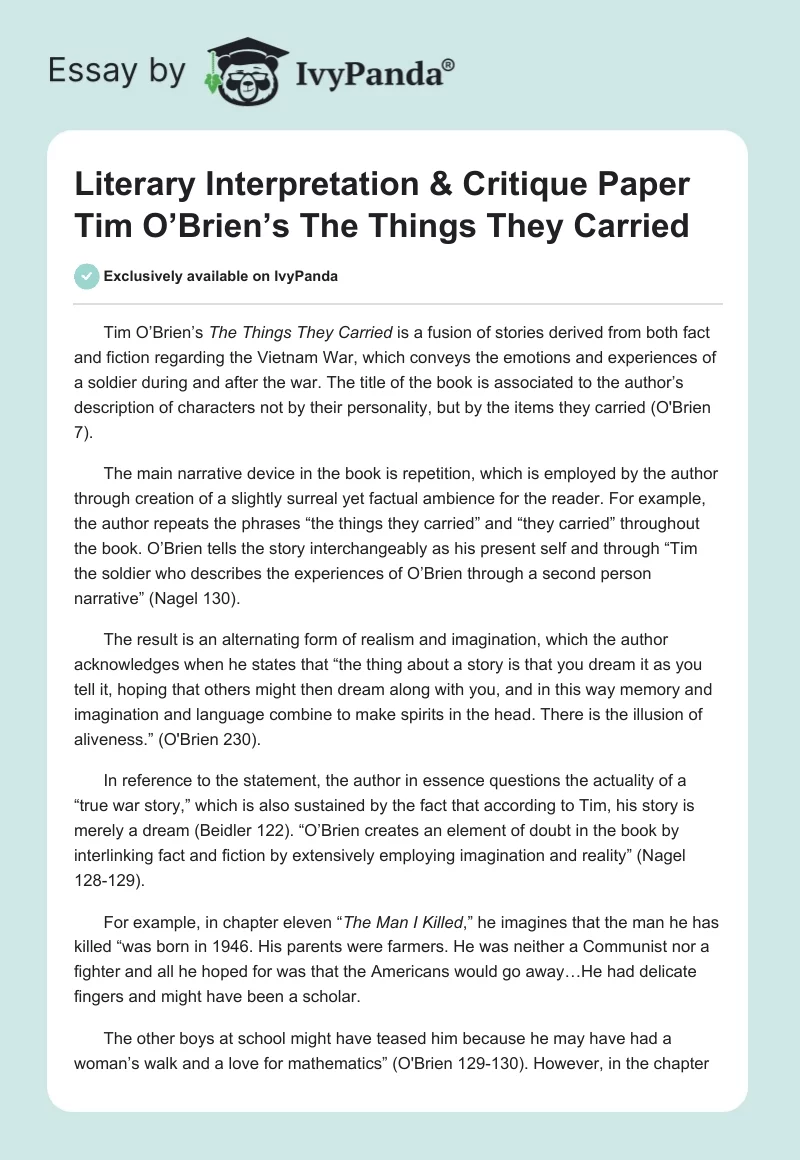 Literary Interpretation & Critique Paper Tim O’Brien’s The Things They Carried. Page 1
