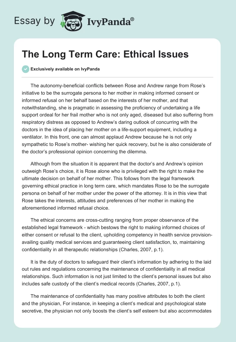 The Long Term Care: Ethical Issues. Page 1