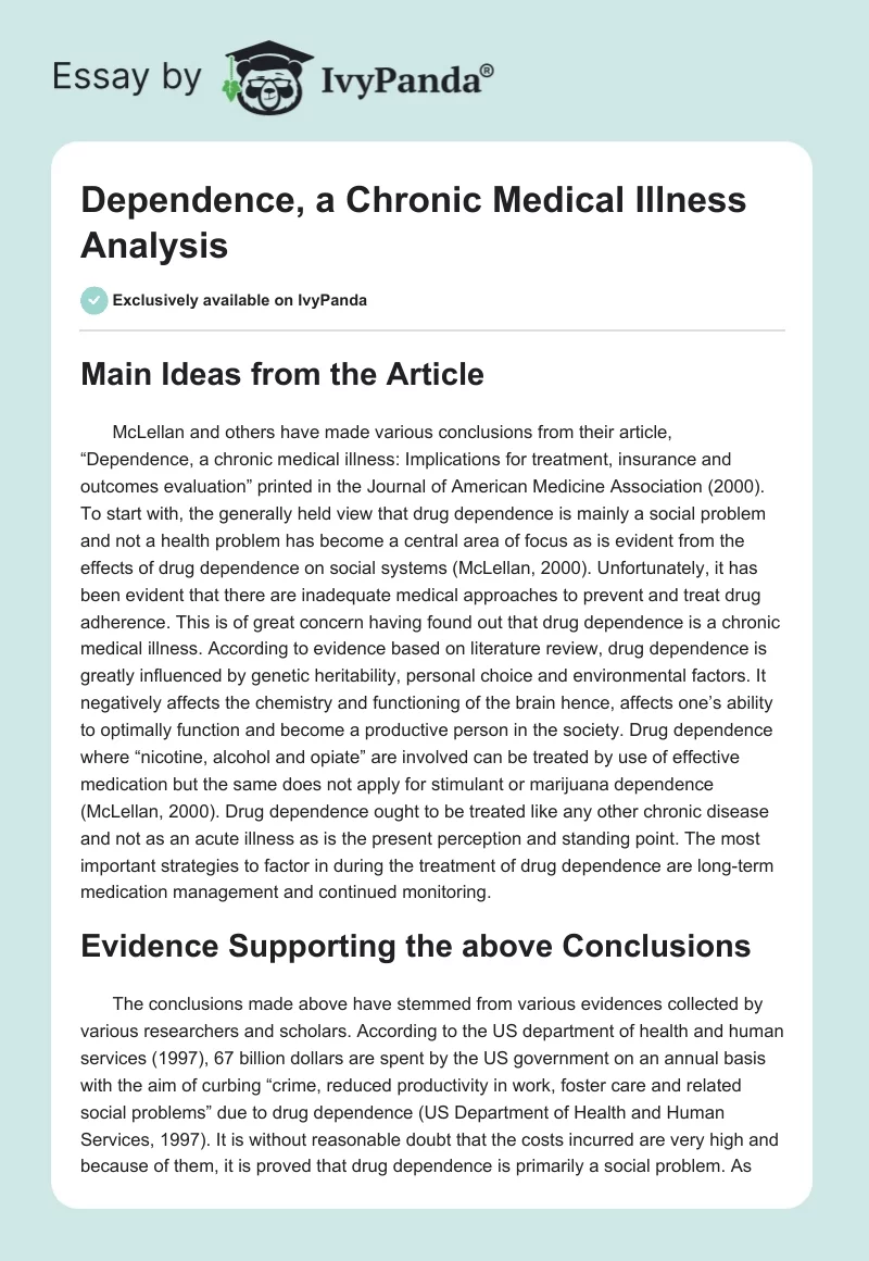 Dependence, a Chronic Medical Illness Analysis. Page 1