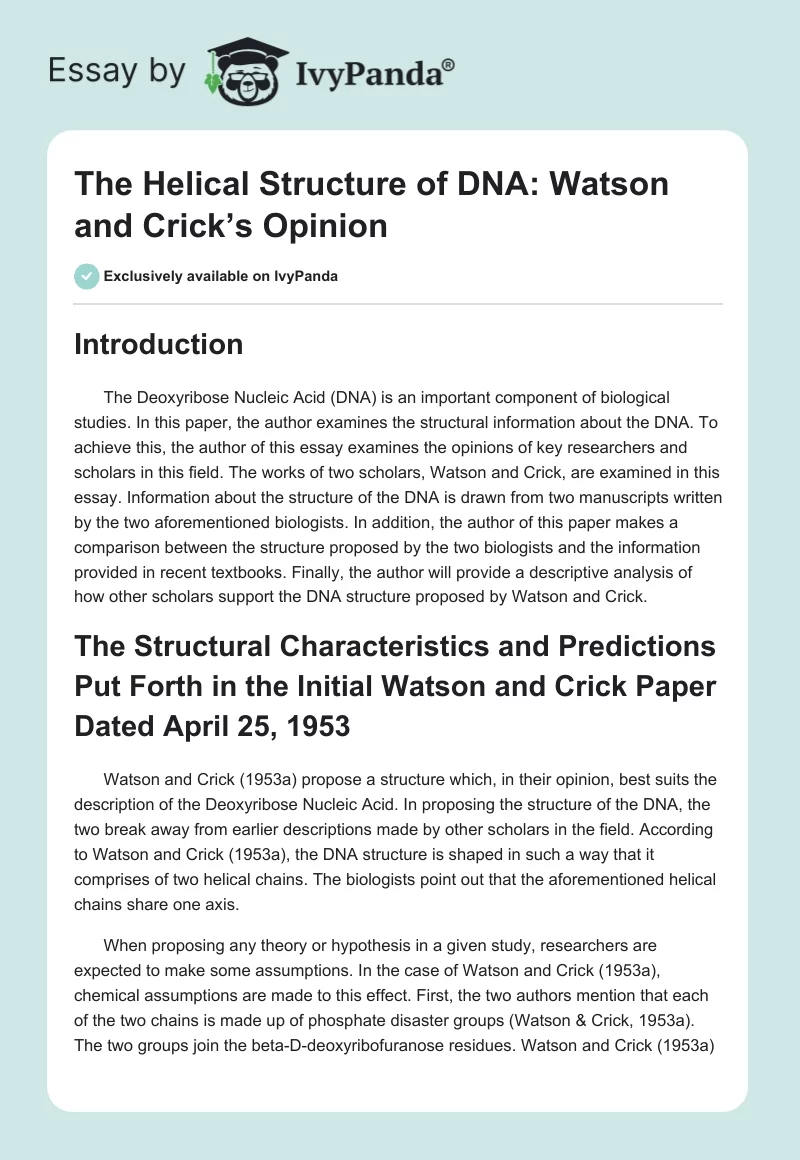 The Helical Structure of DNA: Watson and Crick’s Opinion. Page 1