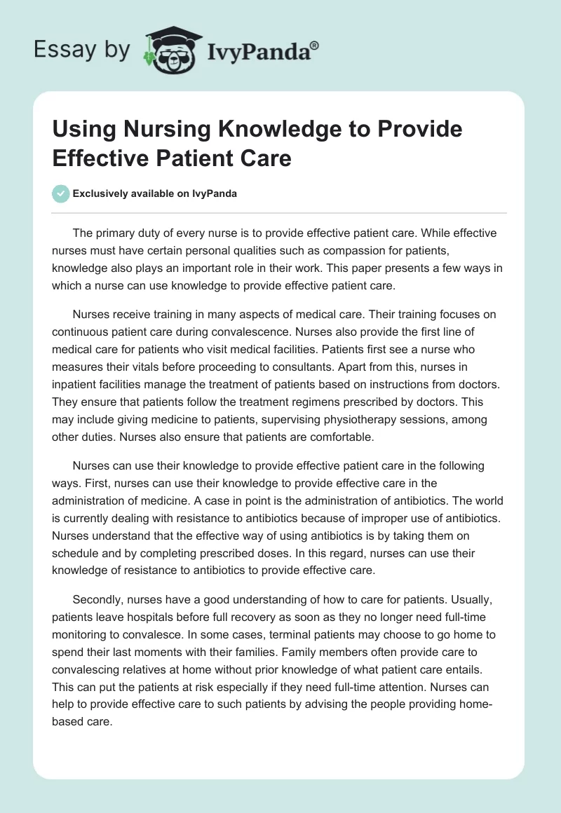 Using Nursing Knowledge to Provide Effective Patient Care. Page 1