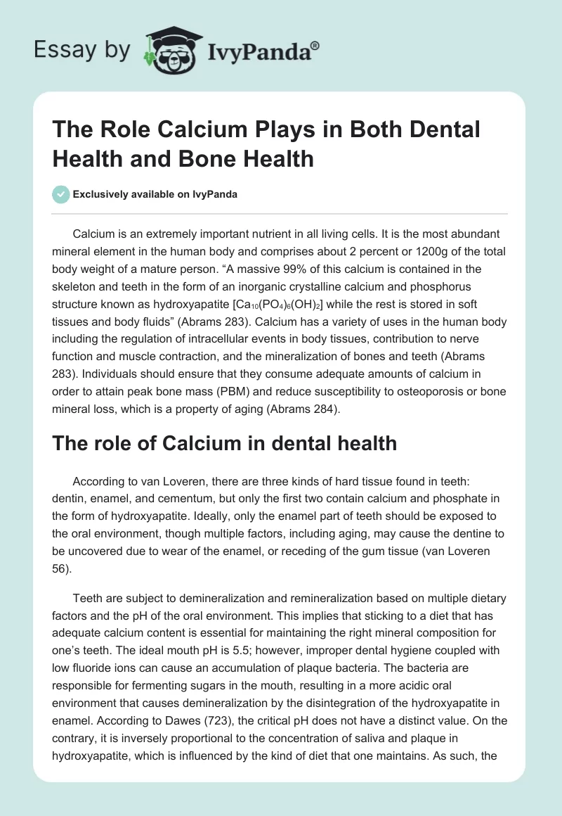 The Role Calcium Plays in Both Dental Health and Bone Health. Page 1
