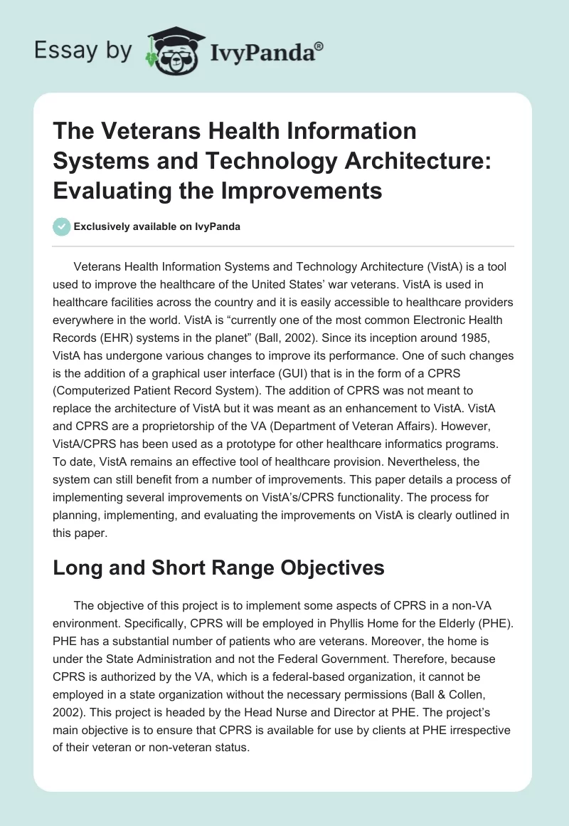 The Veterans Health Information Systems and Technology Architecture: Evaluating the Improvements. Page 1