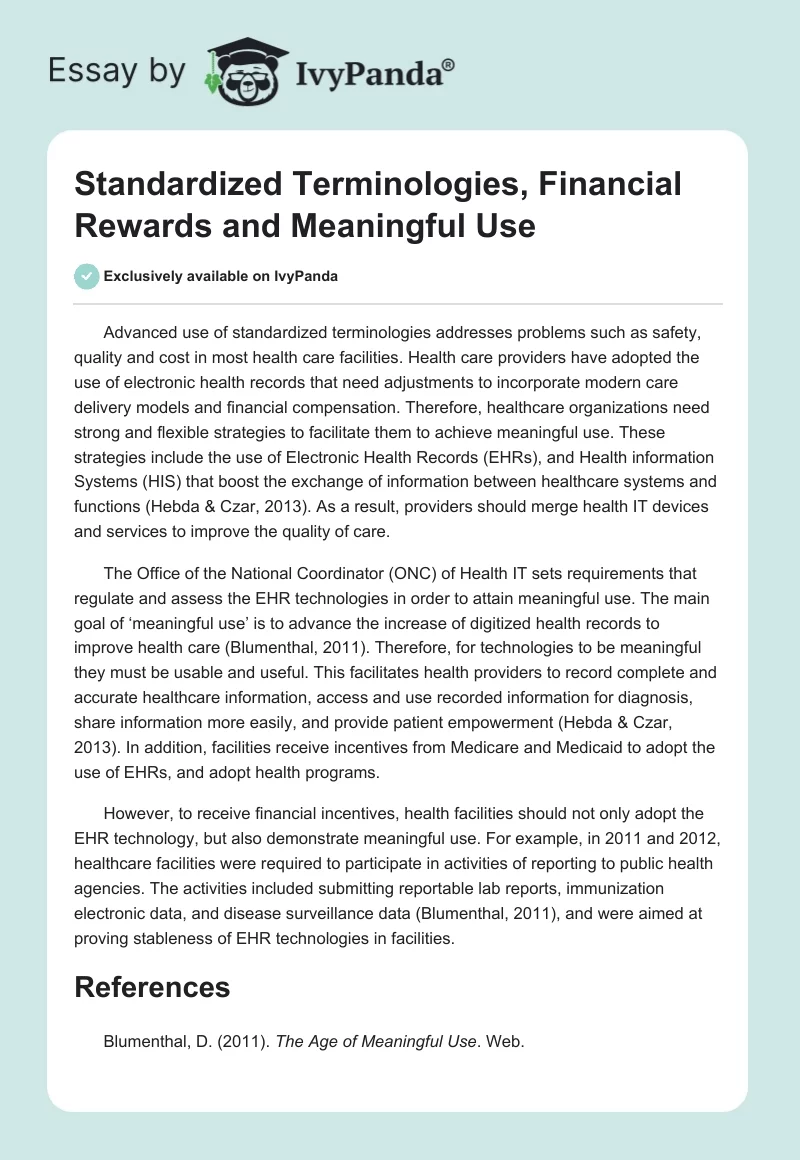 Standardized Terminologies, Financial Rewards and Meaningful Use. Page 1