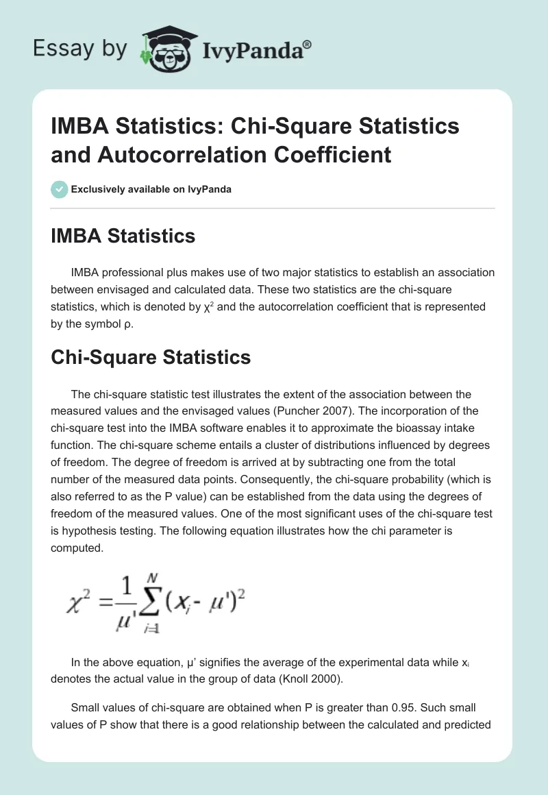 IMBA Statistics: Chi-Square Statistics and Autocorrelation Coefficient. Page 1