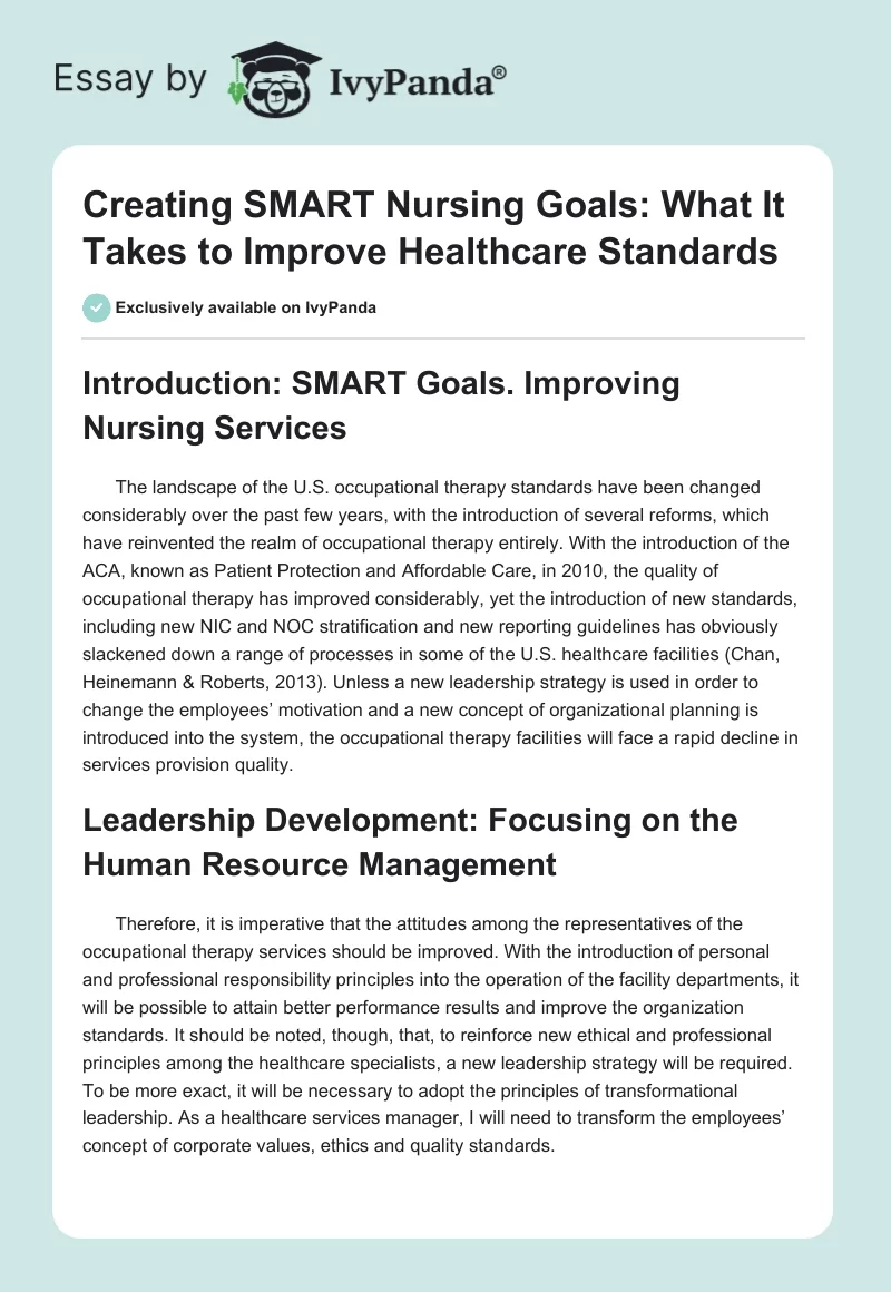 Creating SMART Nursing Goals: What It Takes to Improve Healthcare Standards. Page 1