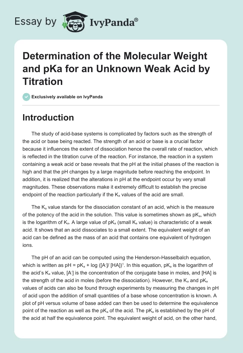 Determination of the Molecular Weight and pKa for an Unknown Weak Acid by Titration. Page 1