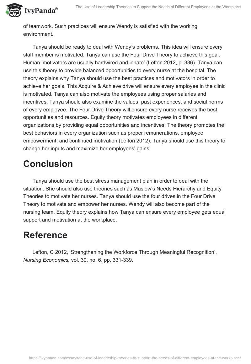 The Use of Leadership Theories to Support the Needs of Different Employees at the Workplace. Page 2