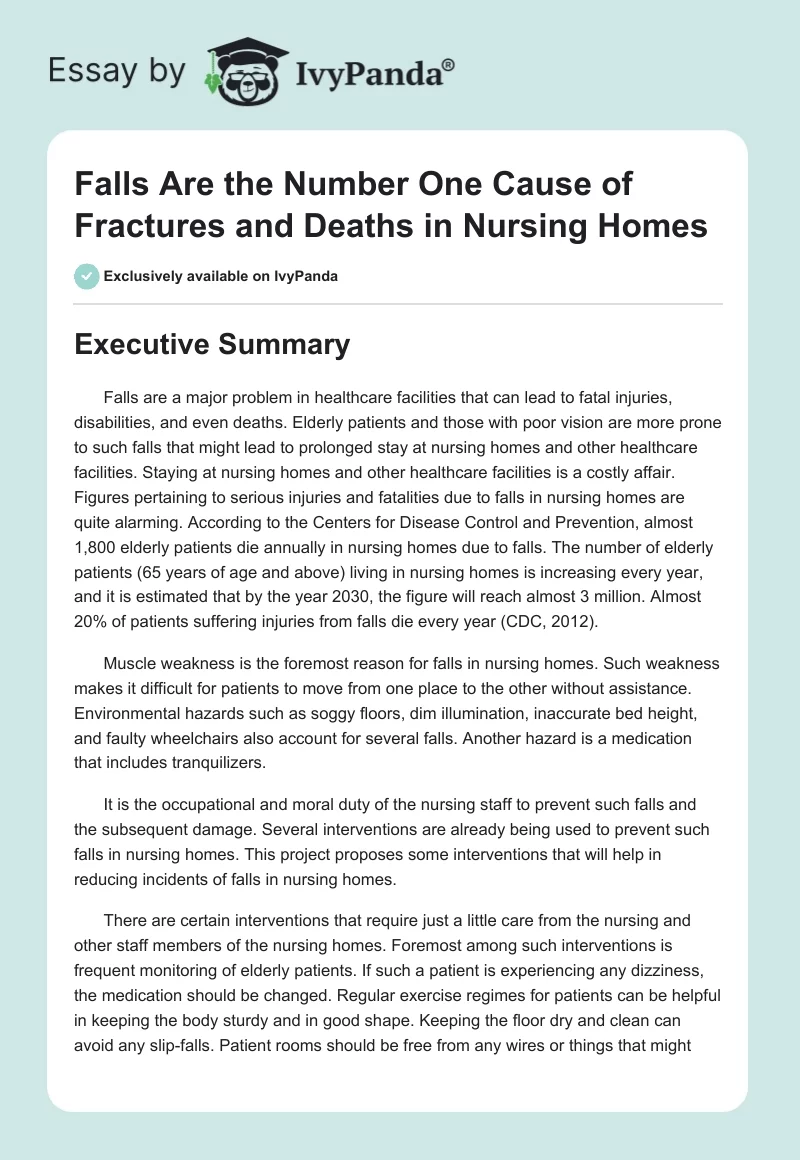 Falls Are the Number One Cause of Fractures and Deaths in Nursing Homes. Page 1