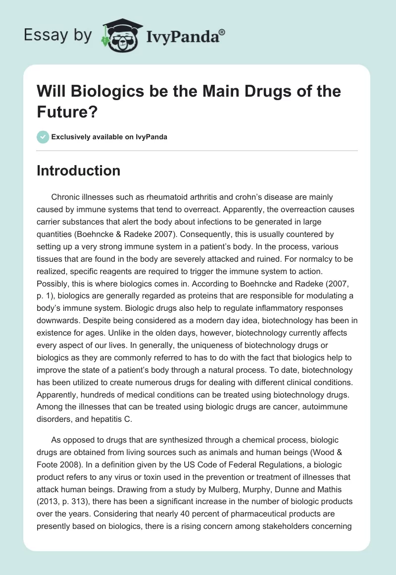 Will Biologics be the Main Drugs of the Future?. Page 1