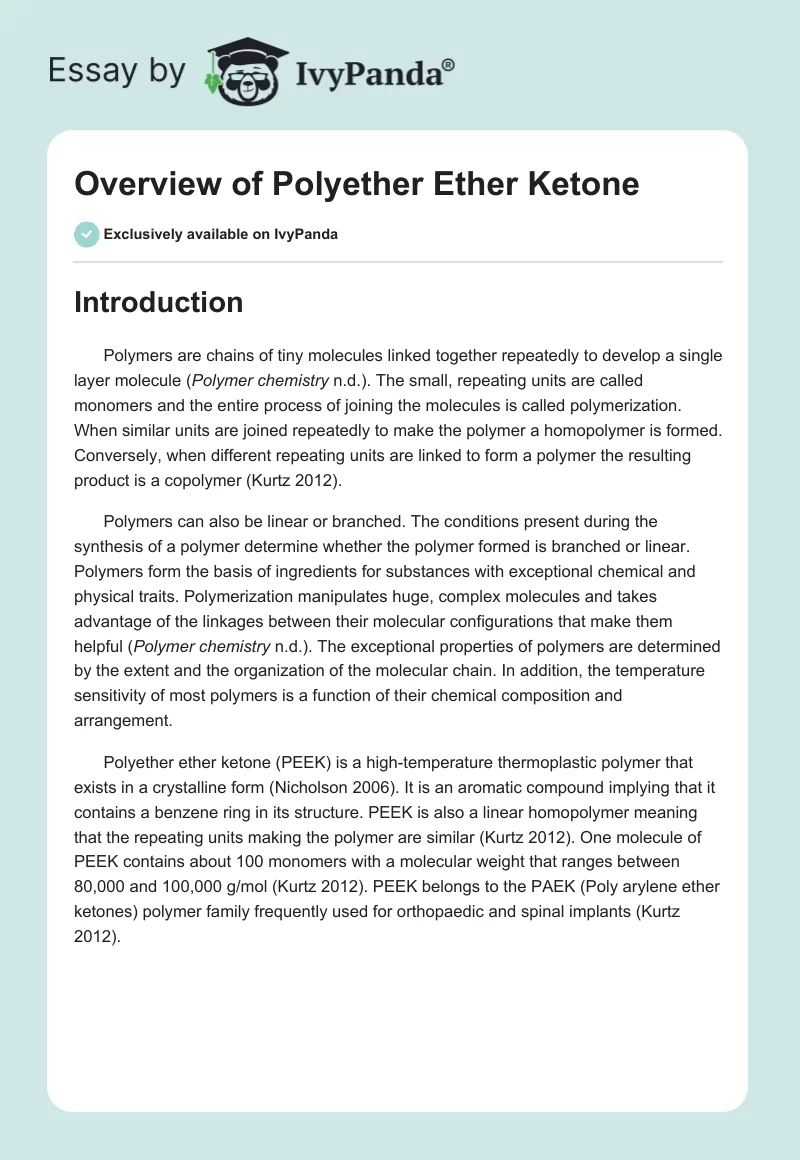 Overview of Polyether Ether Ketone. Page 1