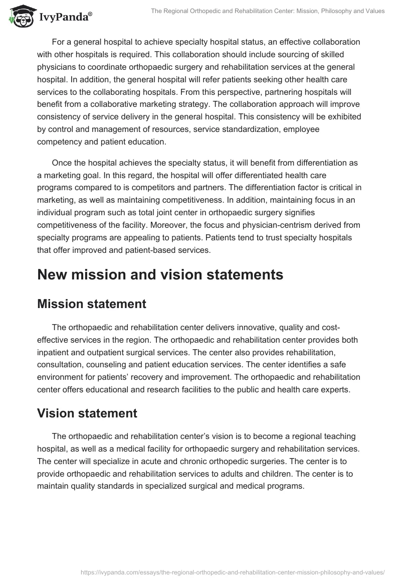 The Regional Orthopedic and Rehabilitation Center: Mission, Philosophy and Values. Page 2