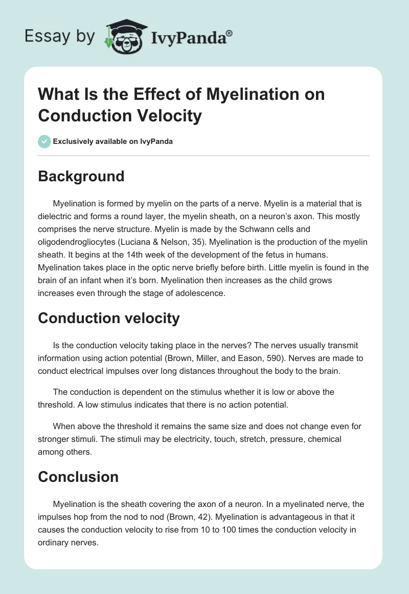 What Is the Effect of Myelination on Conduction Velocity. Page 1