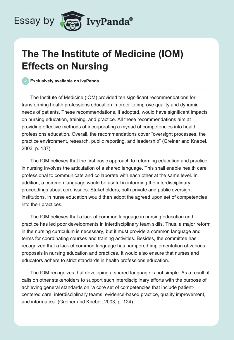 The The Institute of Medicine (IOM) Effects on Nursing. Page 1
