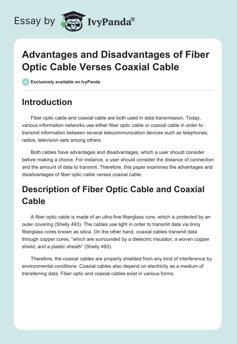 Advantages and Disadvantages of Fiber Optic Cable Verses Coaxial Cable. Page 1