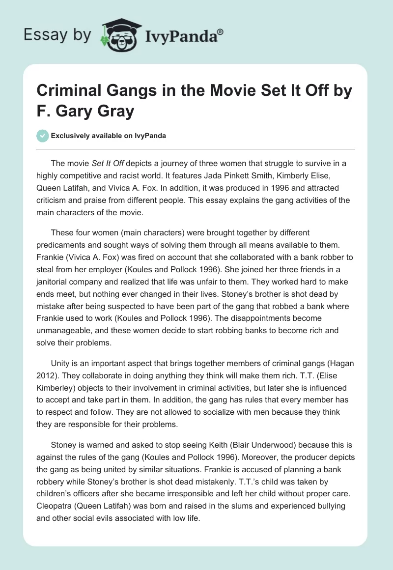 Criminal Gangs in the Movie "Set It Off" by F. Gary Gray. Page 1