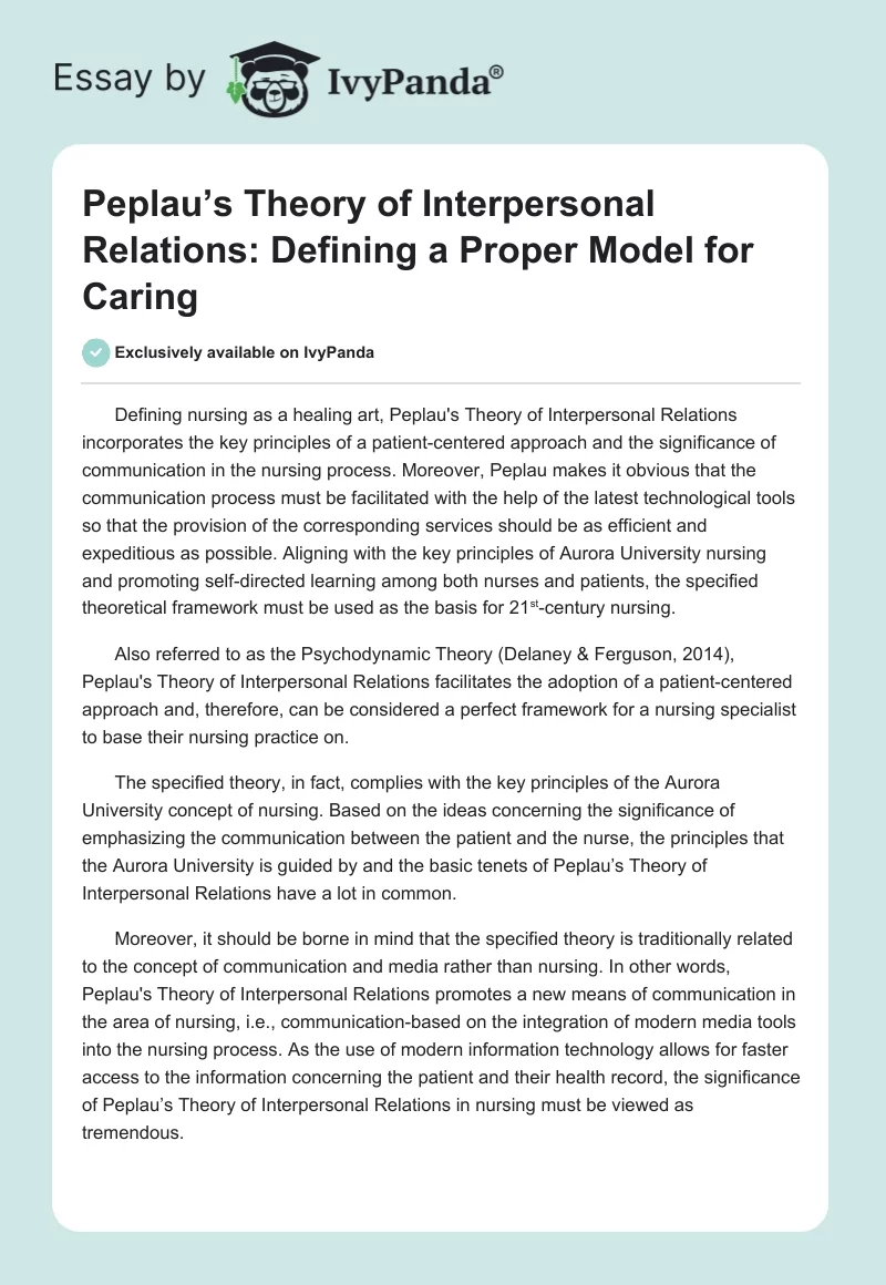 Peplau’s Theory of Interpersonal Relations: Defining a Proper Model for Caring. Page 1