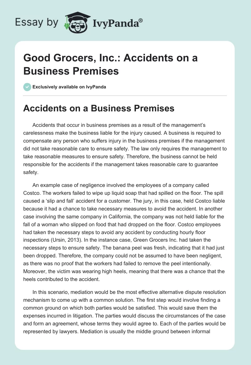 Good Grocers, Inc.: Accidents on a Business Premises. Page 1