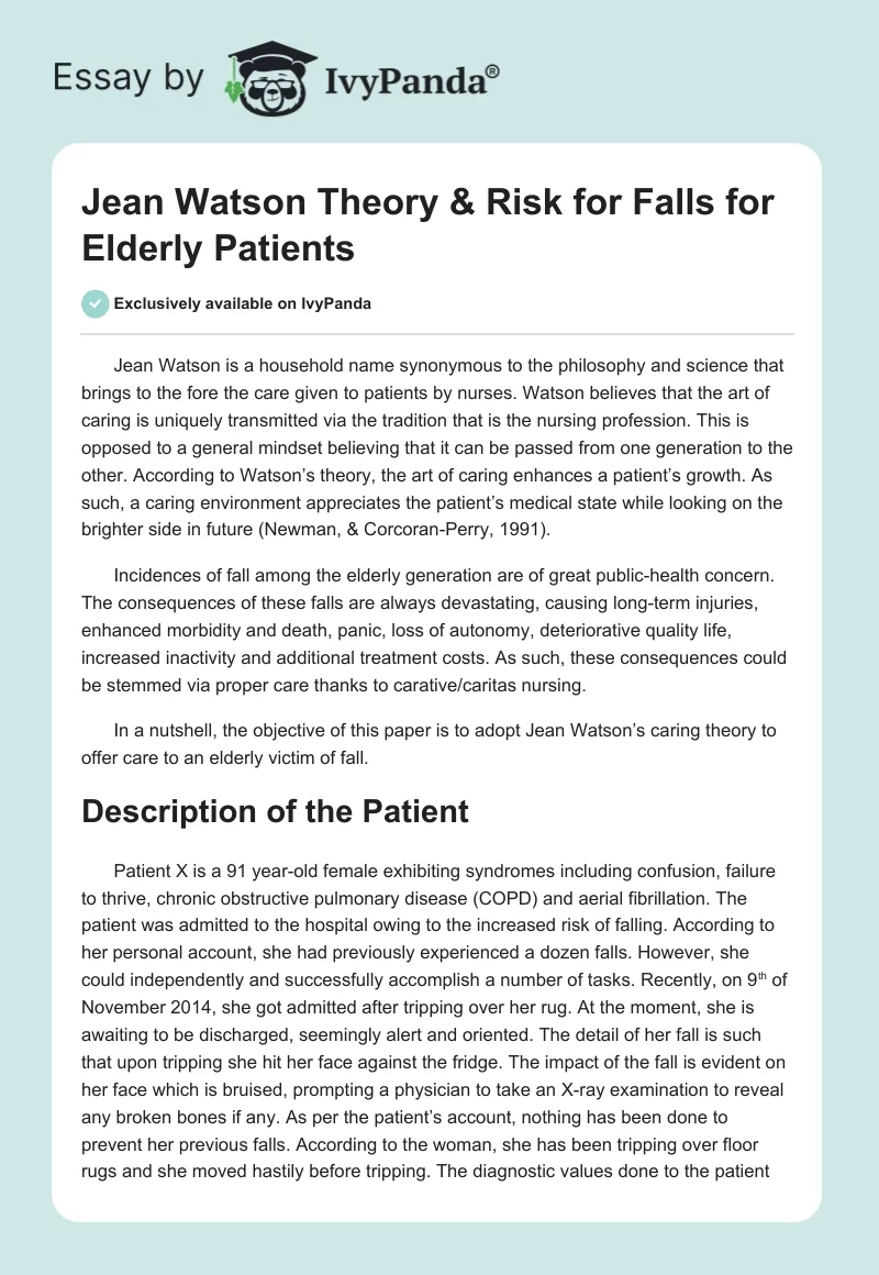 Jean Watson Theory & Risk for Falls for Elderly Patients. Page 1