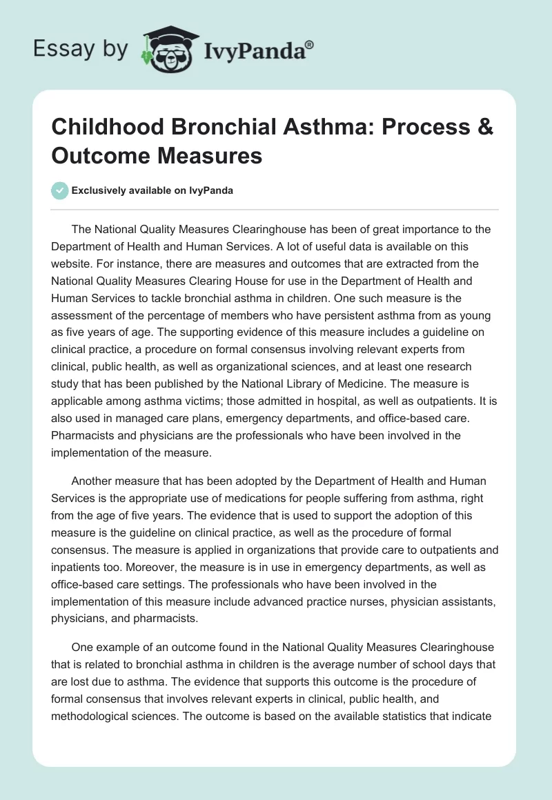 Childhood Bronchial Asthma: Process & Outcome Measures. Page 1