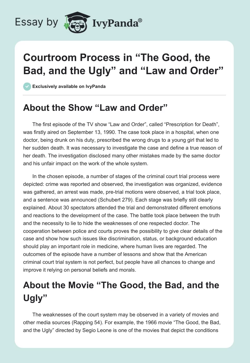 Courtroom Process in “The Good, the Bad, and the Ugly” and “Law and Order”. Page 1