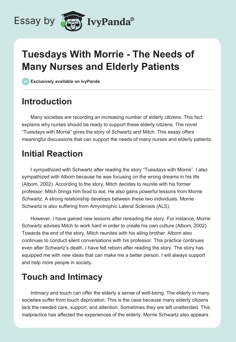 Tuesdays With Morrie - The Needs of Many Nurses and Elderly Patients. Page 1