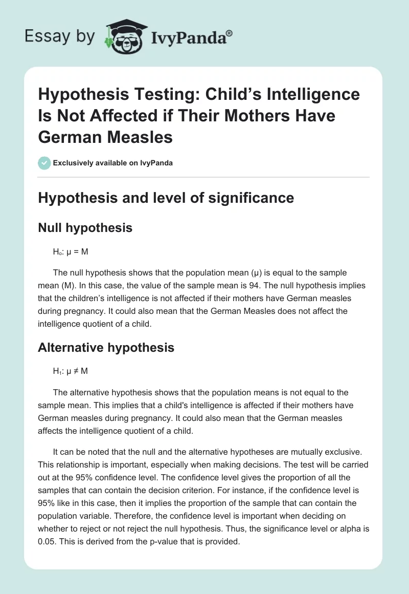 Hypothesis Testing: Child’s Intelligence Is Not Affected if Their Mothers Have German Measles. Page 1