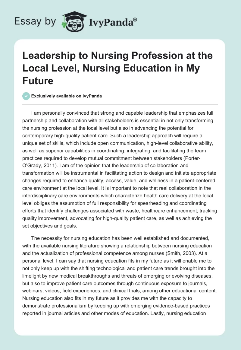 Leadership to Nursing Profession at the Local Level, Nursing Education in My Future. Page 1