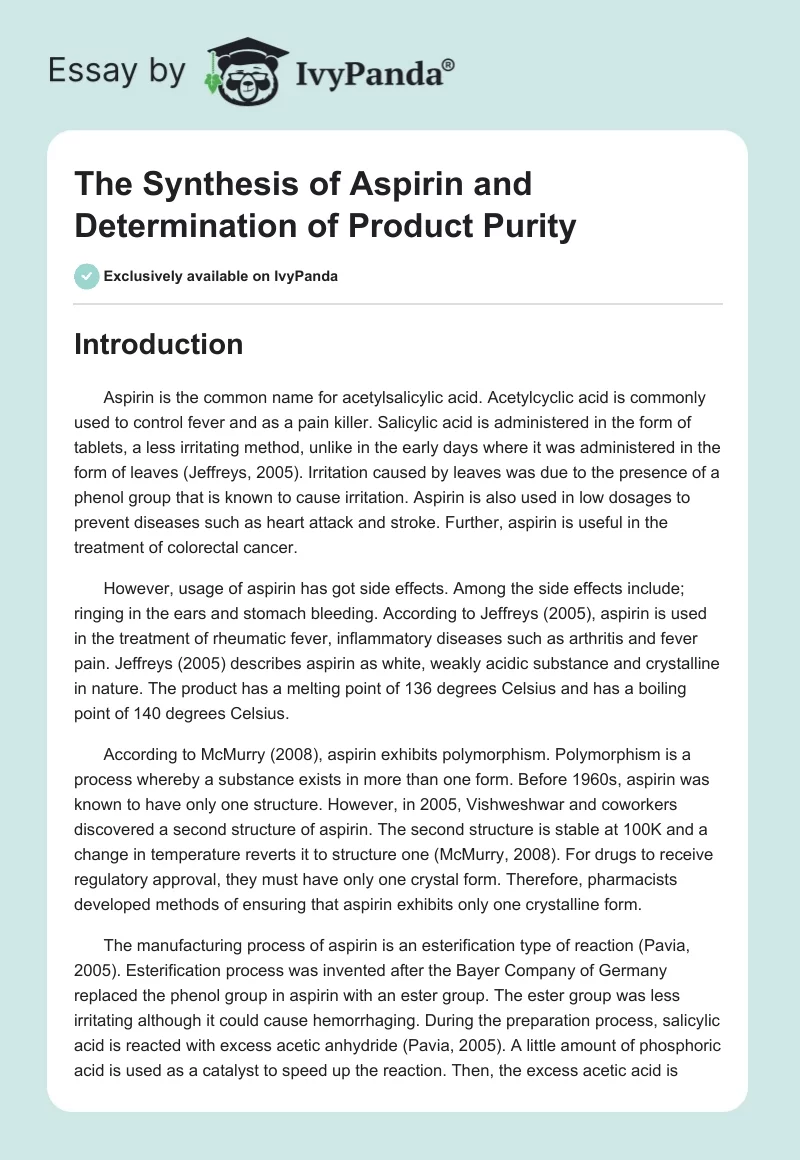 The Synthesis of Aspirin and Determination of Product Purity. Page 1