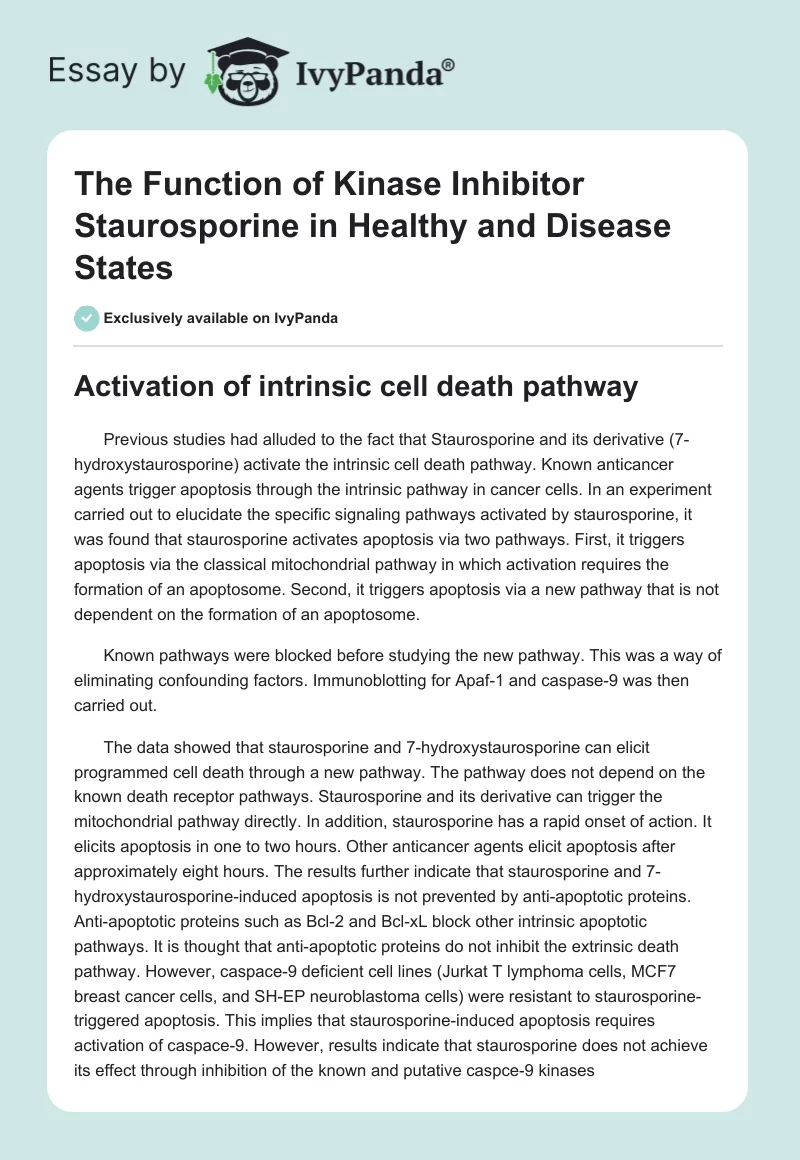 The Function of Kinase Inhibitor Staurosporine in Healthy and Disease States. Page 1