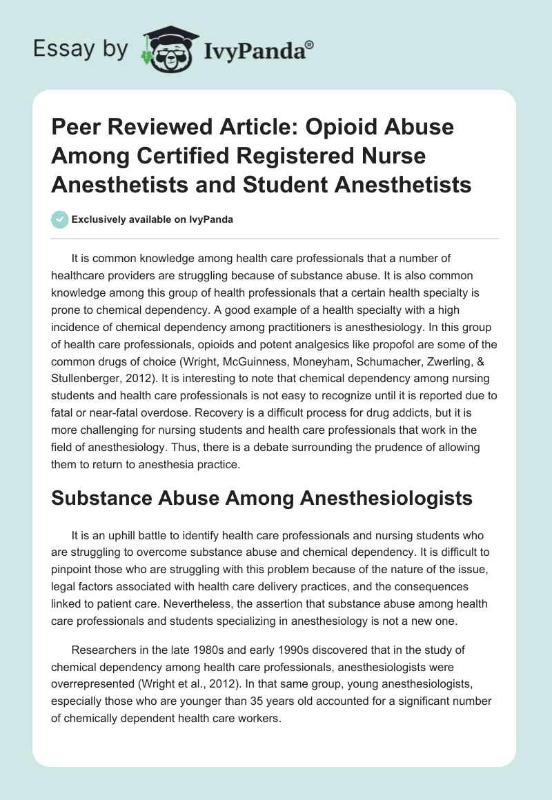 Peer Reviewed Article: Opioid Abuse Among Certified Registered Nurse Anesthetists and Student Anesthetists. Page 1