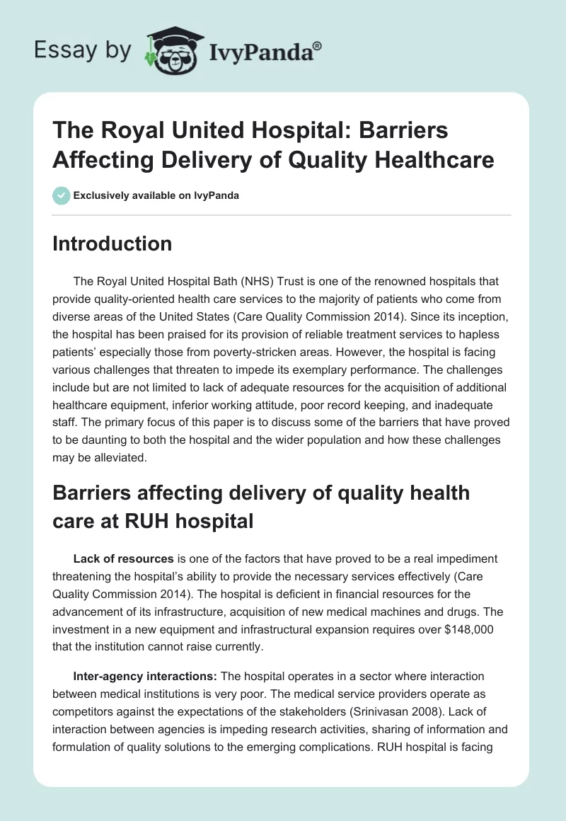The Royal United Hospital: Barriers Affecting Delivery of Quality Healthcare. Page 1