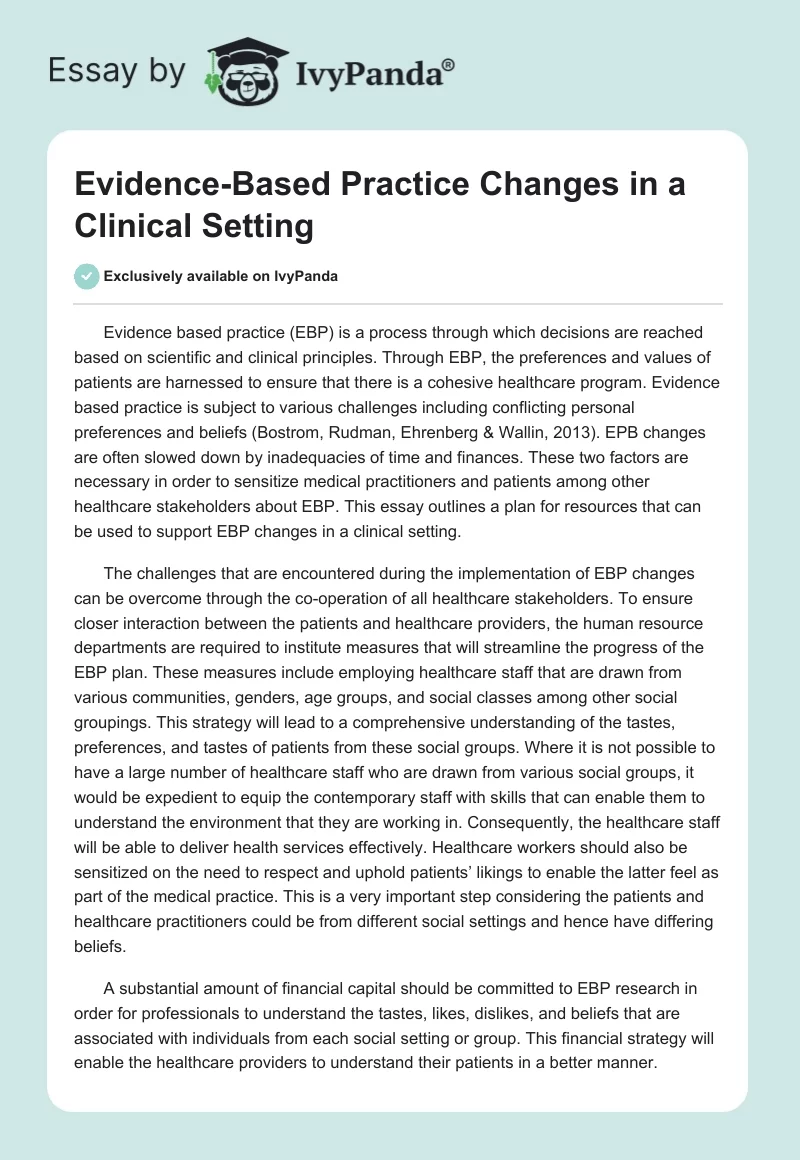 Evidence-Based Practice Changes in a Clinical Setting. Page 1