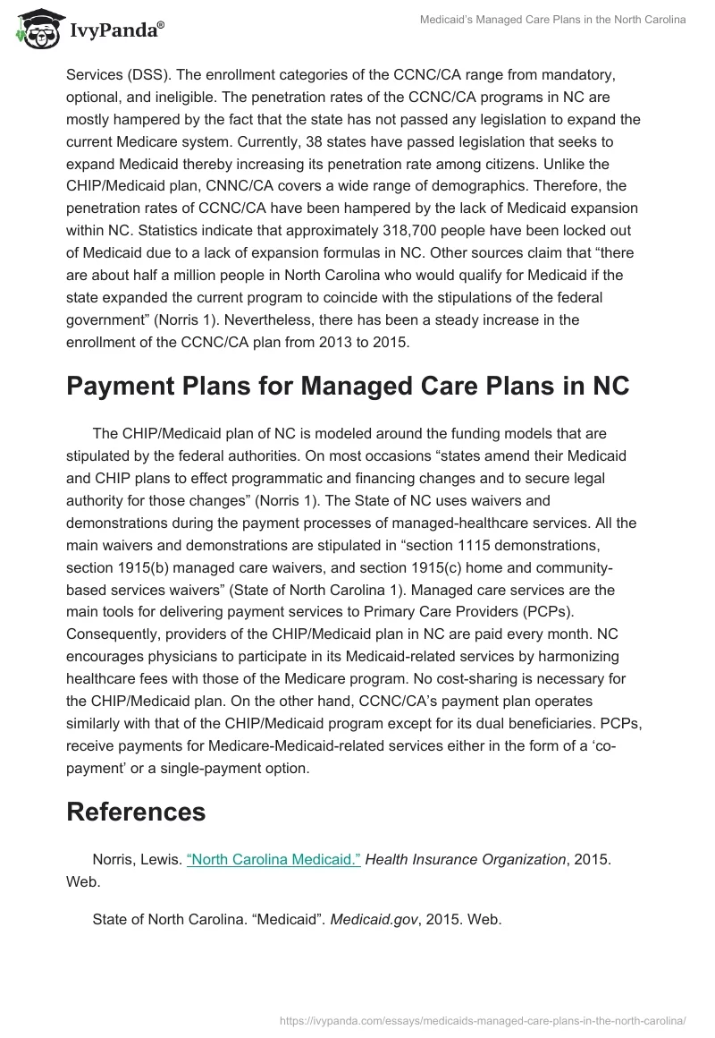 Medicaid’s Managed Care Plans in the North Carolina. Page 3