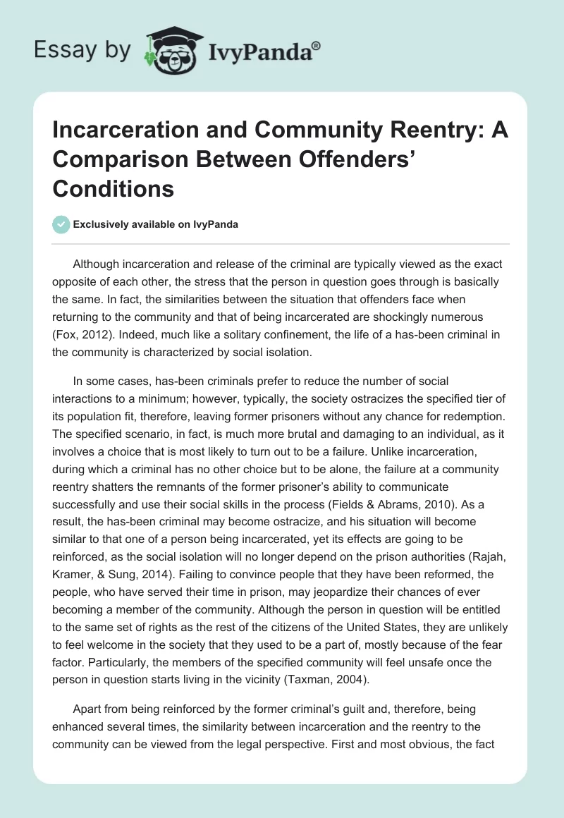 Incarceration and Community Reentry: A Comparison Between Offenders’ Conditions. Page 1