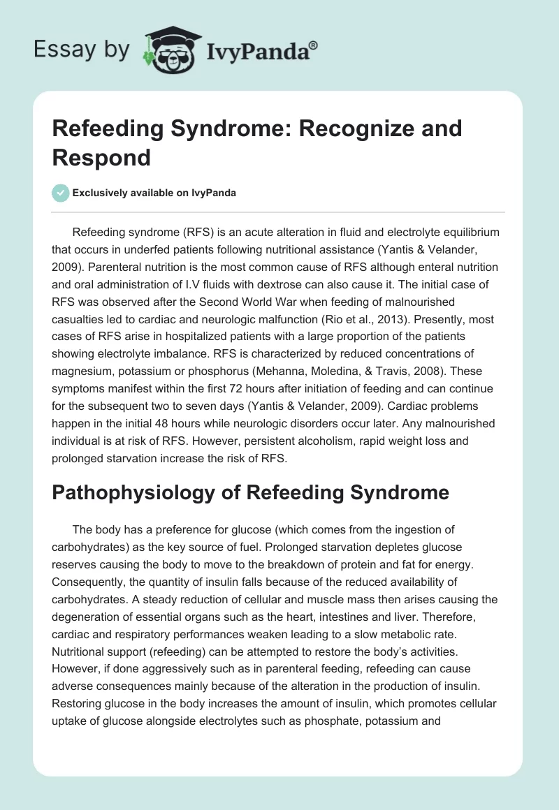 Refeeding Syndrome: Recognize and Respond. Page 1