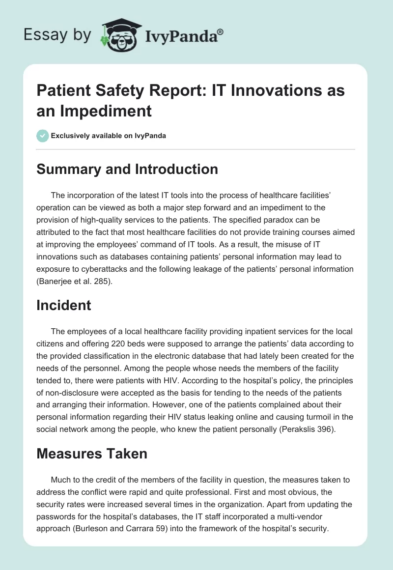 Patient Safety Report: IT Innovations as an Impediment. Page 1
