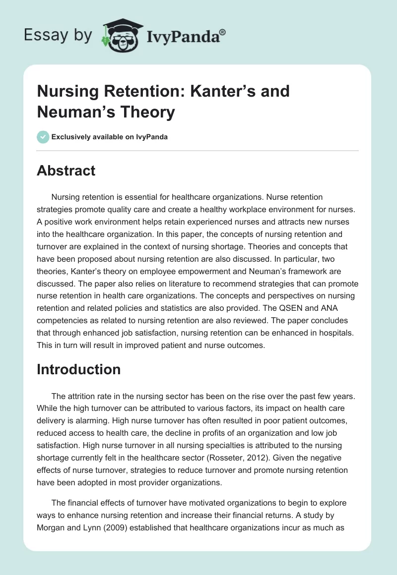 Nursing Retention: Kanter’s and Neuman’s Theory. Page 1