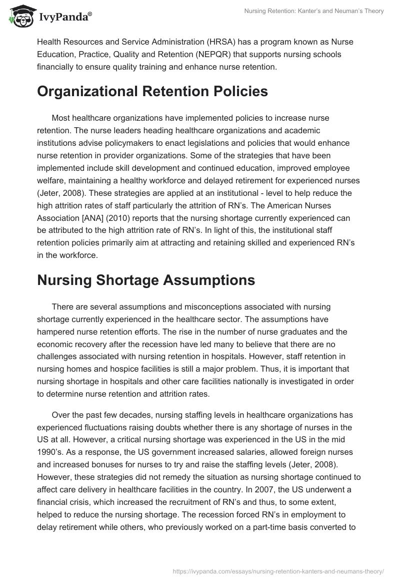 Nursing Retention: Kanter’s and Neuman’s Theory. Page 4