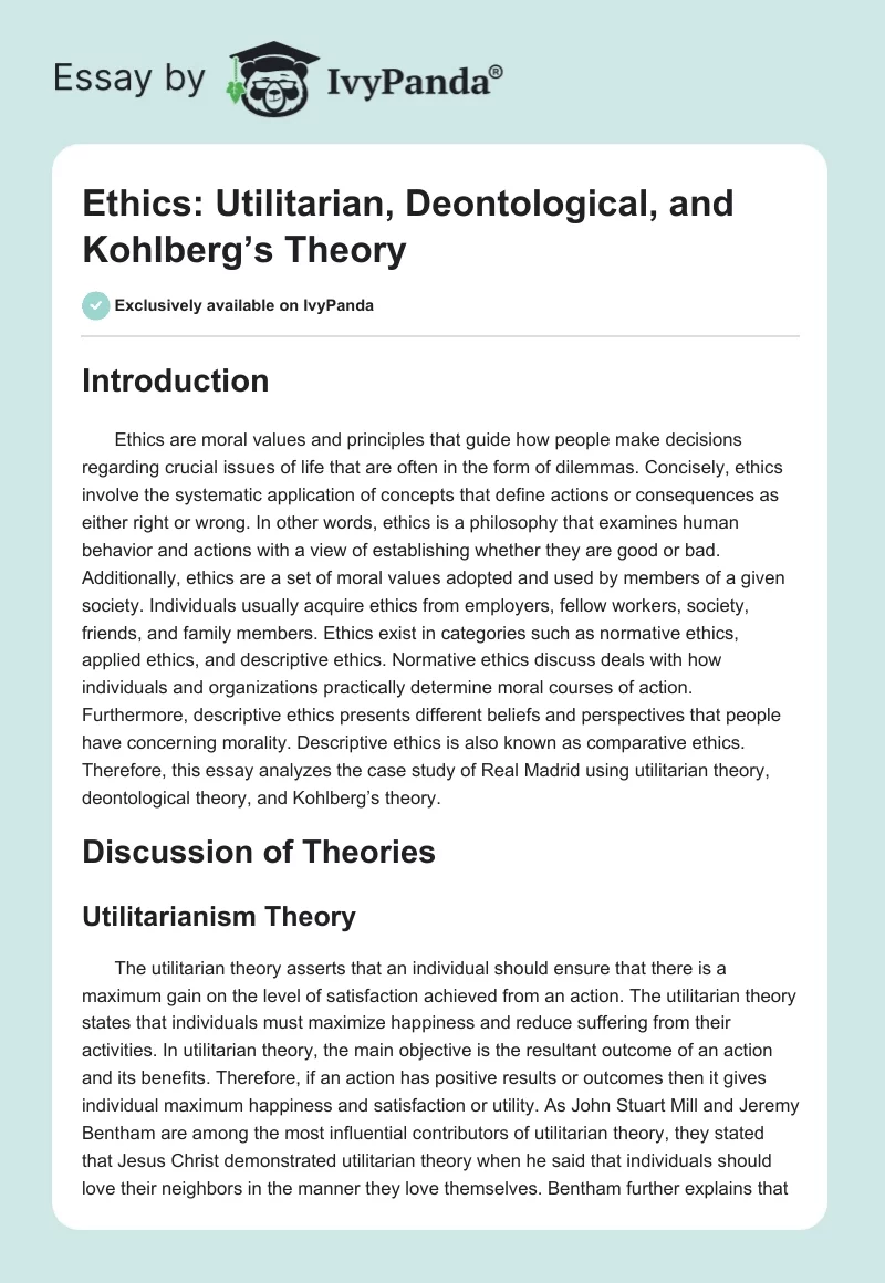 Ethics: Utilitarian, Deontological, and Kohlberg’s Theory. Page 1