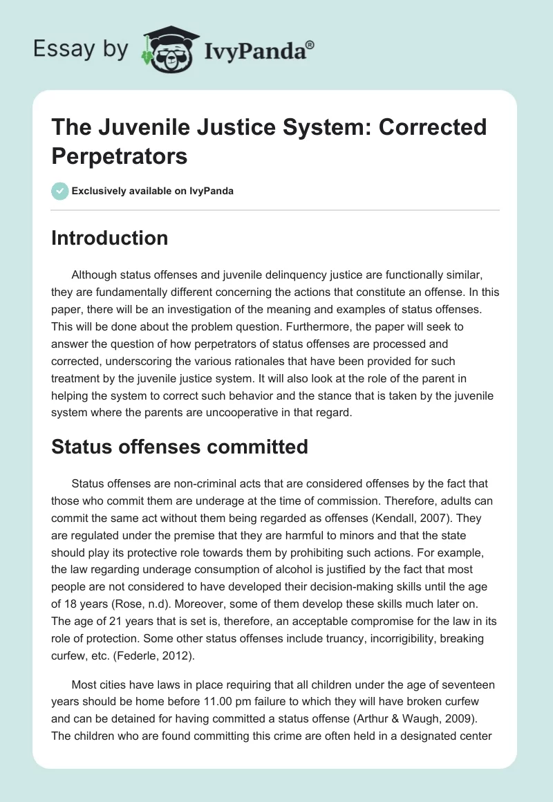 The Juvenile Justice System: Corrected Perpetrators. Page 1