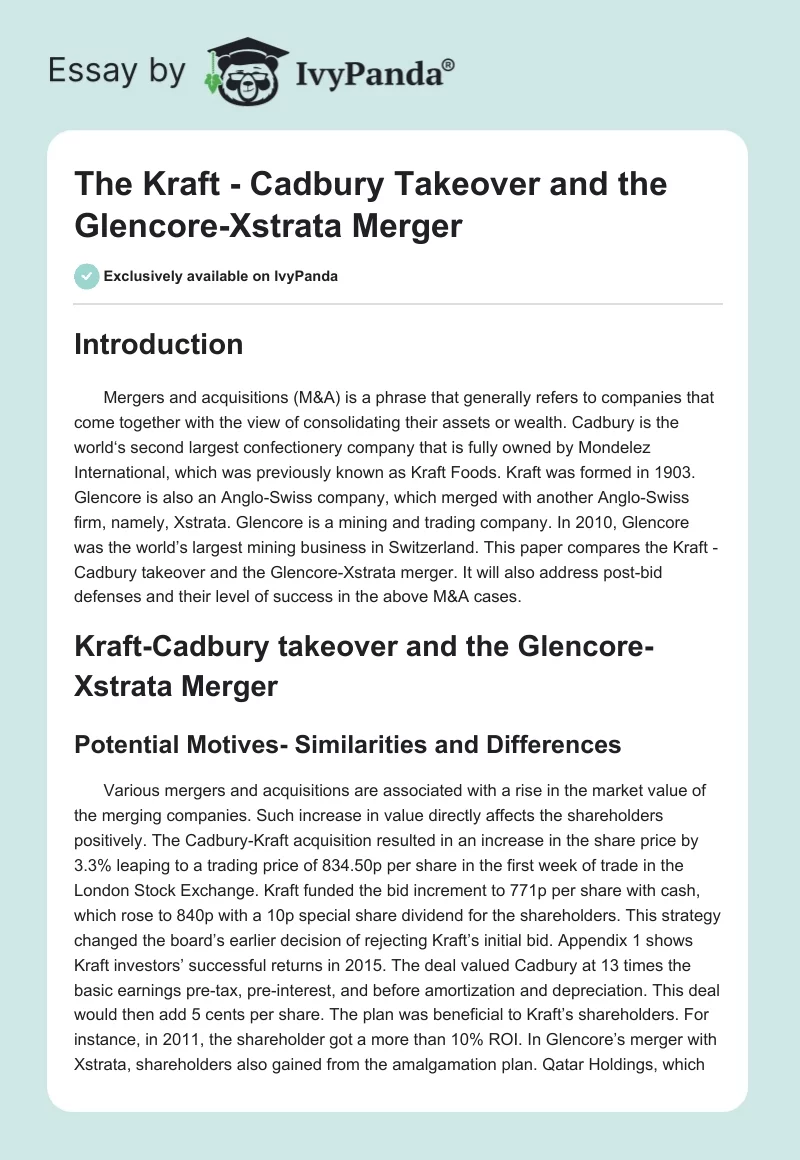 The Kraft - Cadbury Takeover and the Glencore-Xstrata Merger. Page 1