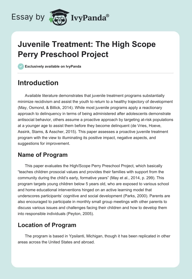 Juvenile Treatment: The High Scope Perry Preschool Project. Page 1