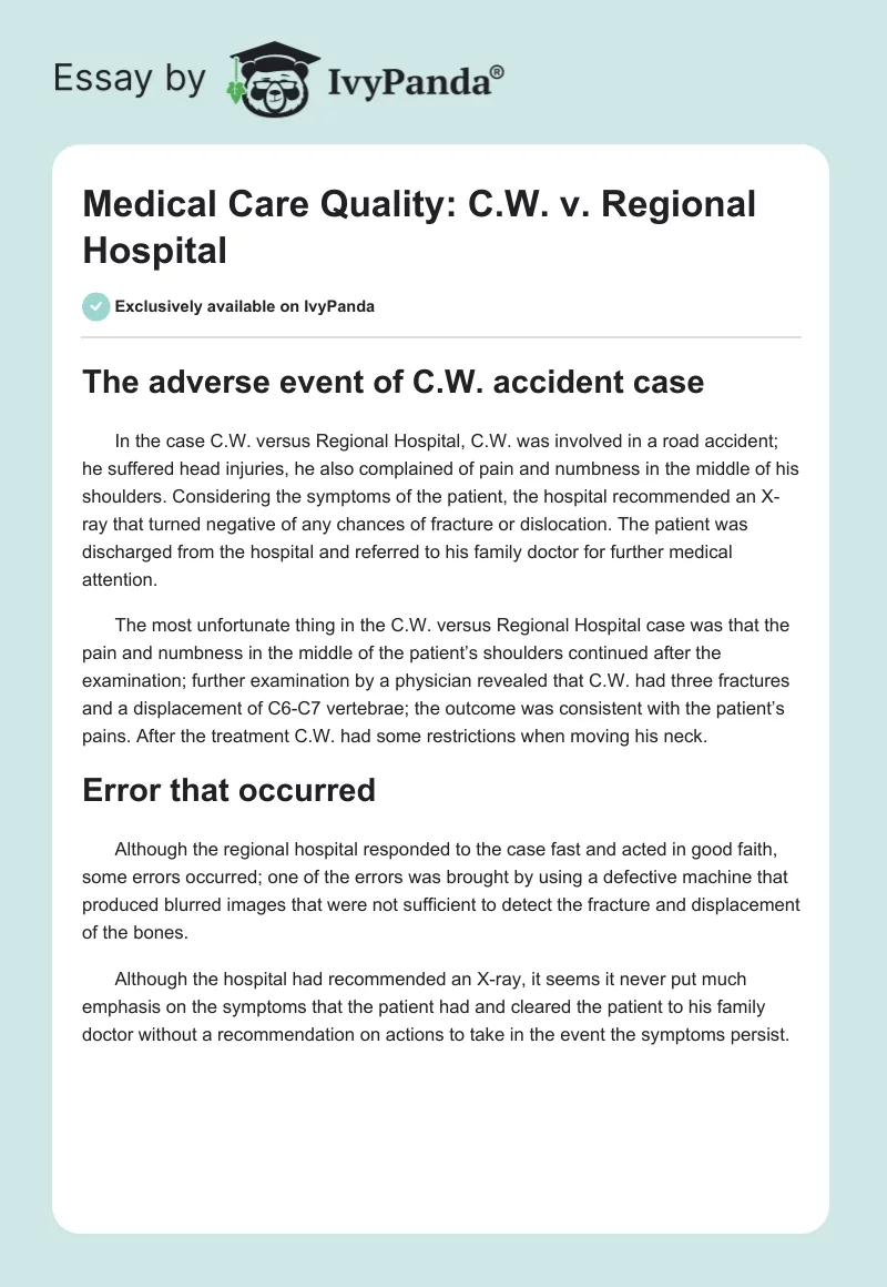 Medical Care Quality: C.W. vs. Regional Hospital. Page 1